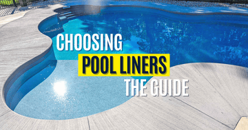 Choosing the Right Pool Liner for Your Inground Pool